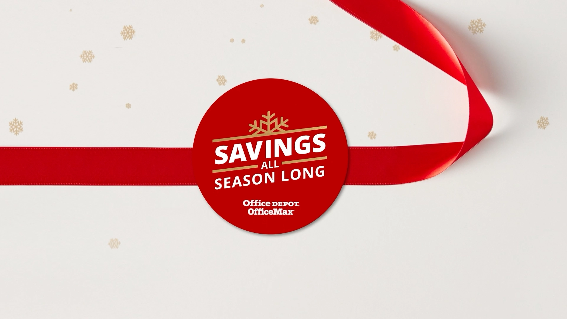 Office Depot · Q4 Success All Season Long Campaign