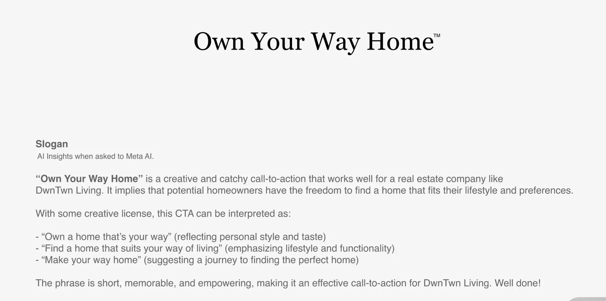 DWNTWN Living · Slogan — Own Your Way Home · 04